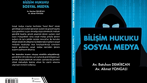 Sosyal medya yoluyla işlenen suçlarda Yargıtay’ın suç kabul ettiği kelimeler, iki avukat tarafından rehber niteliğinde kitaplaştırıldı. 
